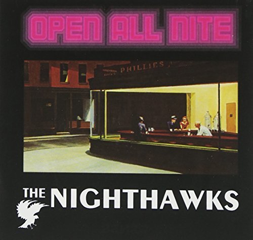 Nighthawks/Open All Night