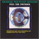 Arawak Mountain Sing/Feel The Thunder