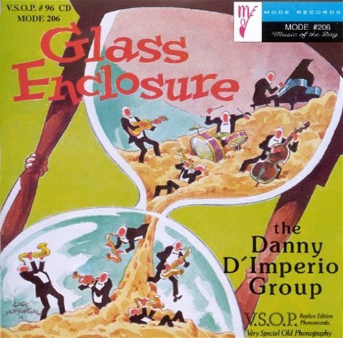 Danny D'Imperio/Glass Enclosure