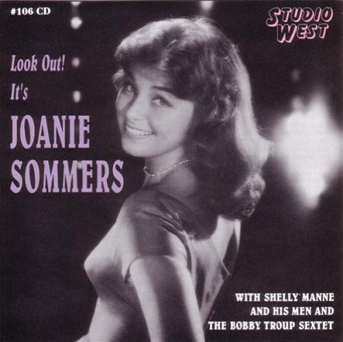 Joanie Sommers/Look Out Its Joanie Sommers