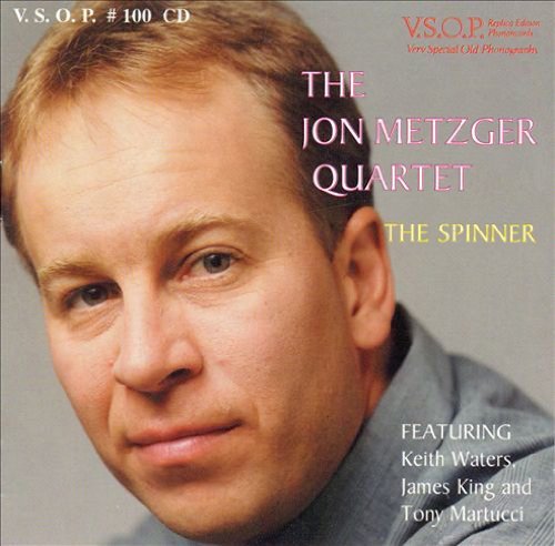 Jon Metzger Quartet/Spinner