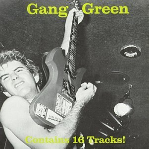 Gang Green/Another Wasted Night@Another Wasted Night