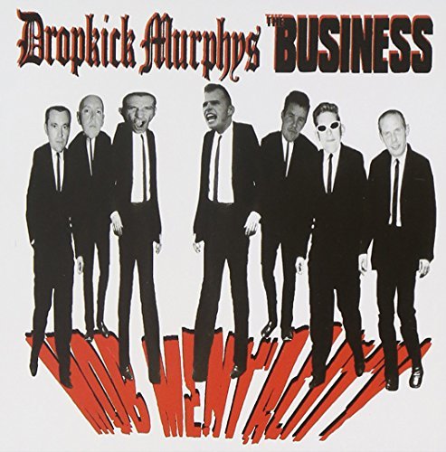 Dropkick Murphys/Business/Mob Mentality@2 Artists On 1