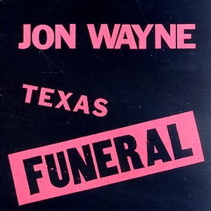 Jon Wayne Texas Funeral 