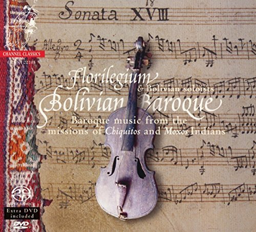Florilegium Ens/Bolivian Baroque Vol.1-Music F@Sacd/Hybrid