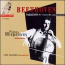L.V. Beethoven Var Vc & Ftpno Wispelwey (vc) Shapiro (ftpno 