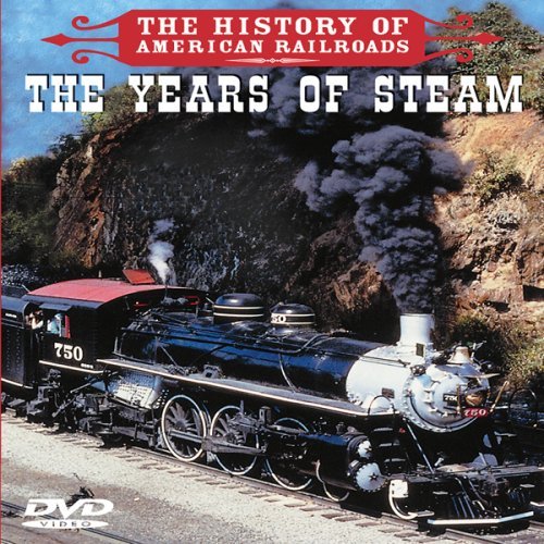 Years Of Steam/History Of American Railroads@Nr