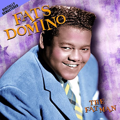 Fats Domino/Fat Man@Remastered
