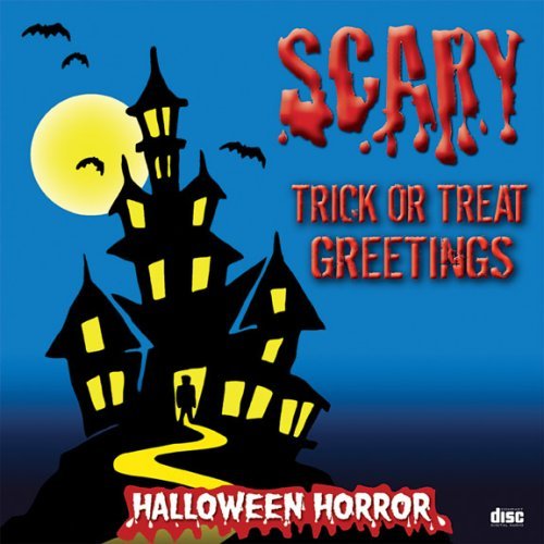 Scary Trickortreat Greetings Scary Trickortreat Greetings 