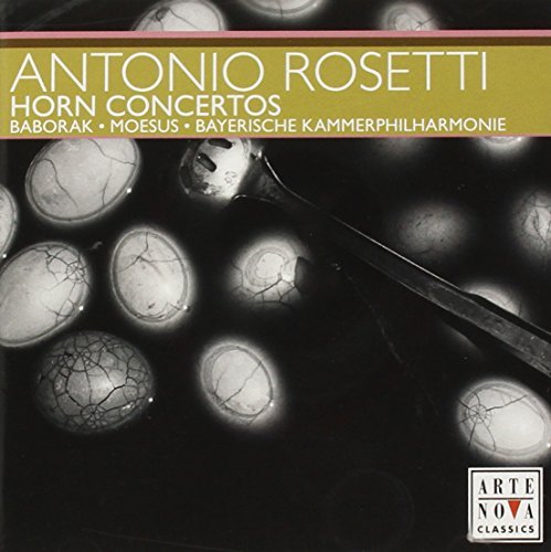 A. Rosetti/Horn Concertos