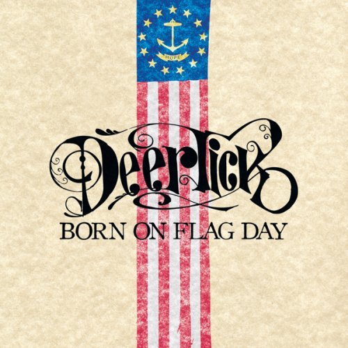 Deer Tick/Born On Flag Day