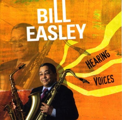 Bill Easley/Hearing Voices