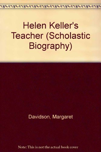 Margaret Davidson/Helen Keller's Teacher