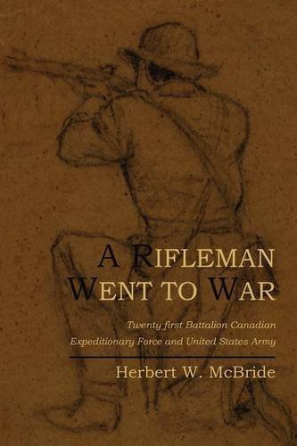 Herbert Wes McBride/A Rifleman Went to War