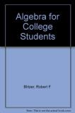 Robert F. Blitzer Algebra For College Students Plus Mymathlab Studen 0 Edition; 