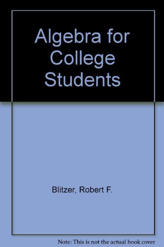 Robert F. Blitzer Algebra For College Students Plus Mymathlab Studen 0 Edition; 