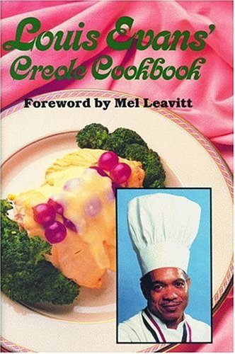 Louis Evans Louis Evans' Creole Cookbook 