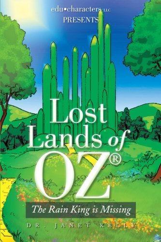 Janet Kelly/Lost Lands of Oz@ The Rain King Is Missing