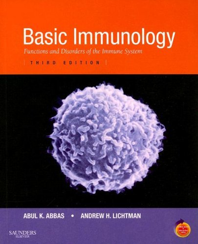 Abul K. Abbas Basic Immunology Functions And Disorders Of The Immune System 0 Edition; 