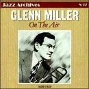 Glenn Miller/No. 17-On The Air@Import-Fra@Jazz Archives
