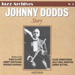 Johnny Dodds/Story 1923-29@Import-Fra