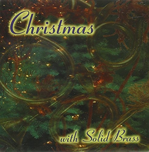 Solid Brass/Christmas With Solid Brass@Solid Brass