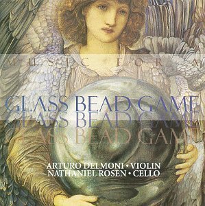 Delmoni/Rosen/Music For A Glass Bead Game@Delmoni (Vn)/Rosen (Vc)/Hdcd