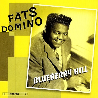 Fats Domino/Blueberry Hill
