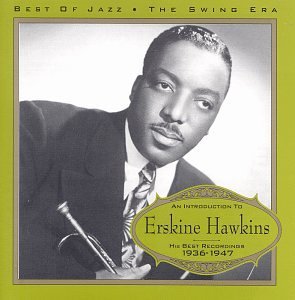 Erskine Hawkins/His Best Recordings 1936-47@Import-Fra