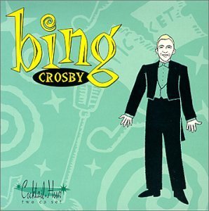 Bing Crosby Cocktail Hour Bing Crosby 2 CD Set Cocktail Hour 