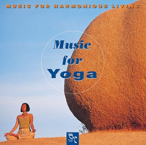 Music For Harmonious Living/Music For Yoga@Music For Harmonious Living