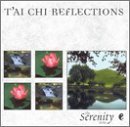 Serenity Series/Tai Chi Reflections@Serenity Series