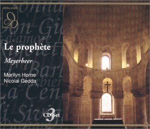 G. Meyerbeer/Le Prophete@Horne (Mez)/Gedda (Ten)@Lewes/Rai Orch & Chorus Turin