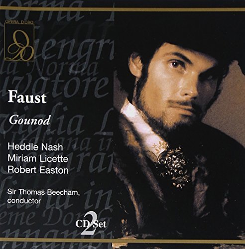 C. Gounod/Faust (Sl)@Nash/Licette/Easton/&@Beecham/Westminster