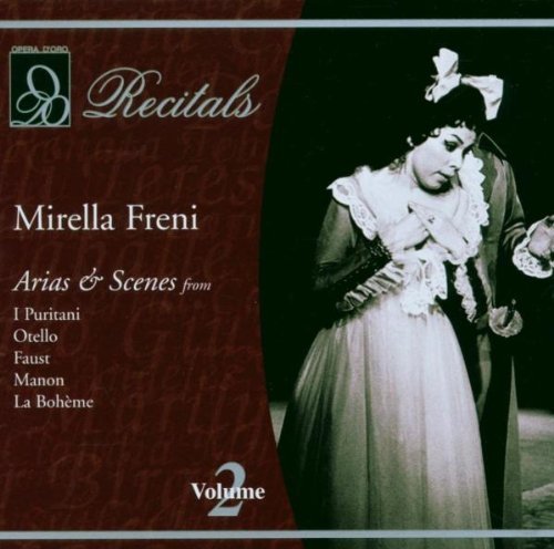 Mirella Freni Recitals Vol. 2 Freni (sop) Various 