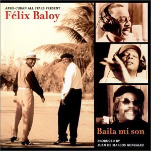 Felix Baloy/Baila Mi Son