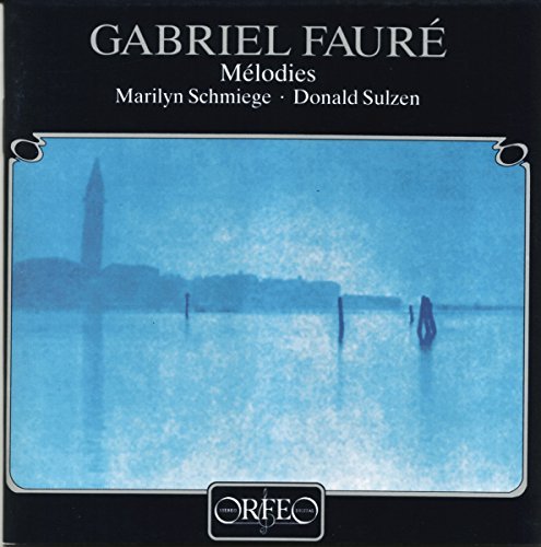 Gabriel Fauré/Melodies@Schmiege/Sulzen