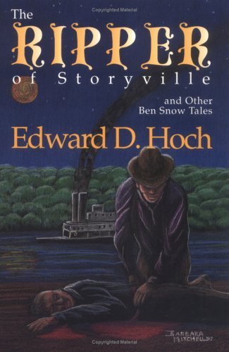 Edward D. Hoch The Ripper Of Storyville And Other Ben Snow Tales 