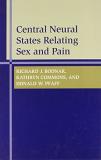 Richard J. Bodnar Central Neural States Relating Sex And Pain 