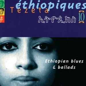 Tezeta/Vol. 10-Ethiopiques@Ethiopiques