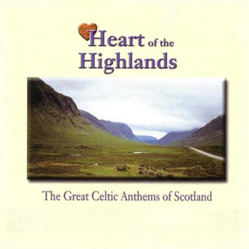 Heart Of The Highlands/Heart Of The Highlands