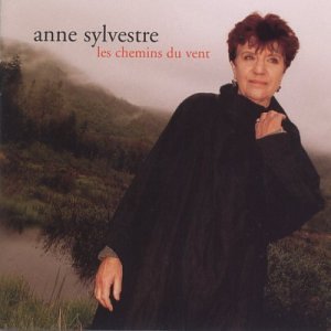 Anne Sylvestre/Les Chemins Du Vent