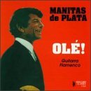 Manitas De Plata/Ole!