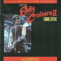 Eddie & The Cruisers Ii/Soundtrack Part Ii-Eddie Lives@Cafferty & Beaver Brown Band@Cr(2392-32002)