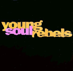 Young Soul Rebels/Soundtrack