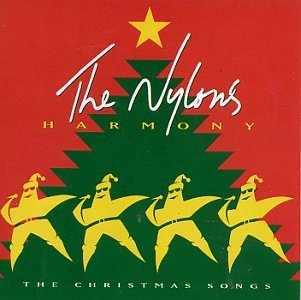 Nylons Harmony Christmas Songs 