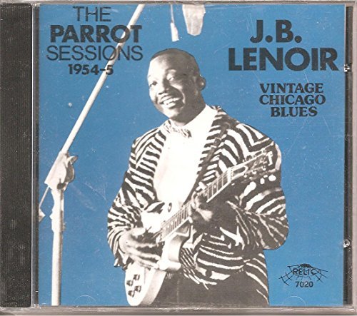 J.B. Lenoir/Parrot Sessions
