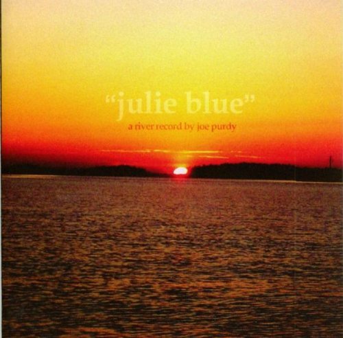 Joe Purdy/Julie Blue