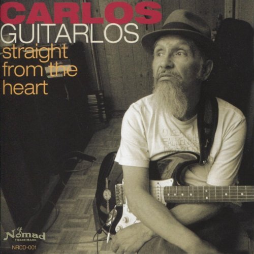Carlos Guitarlos/Straight From The Heart