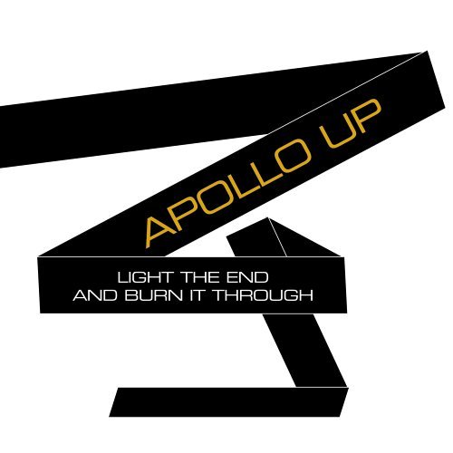 Apollo Up!/Light The End & Burn It Throug